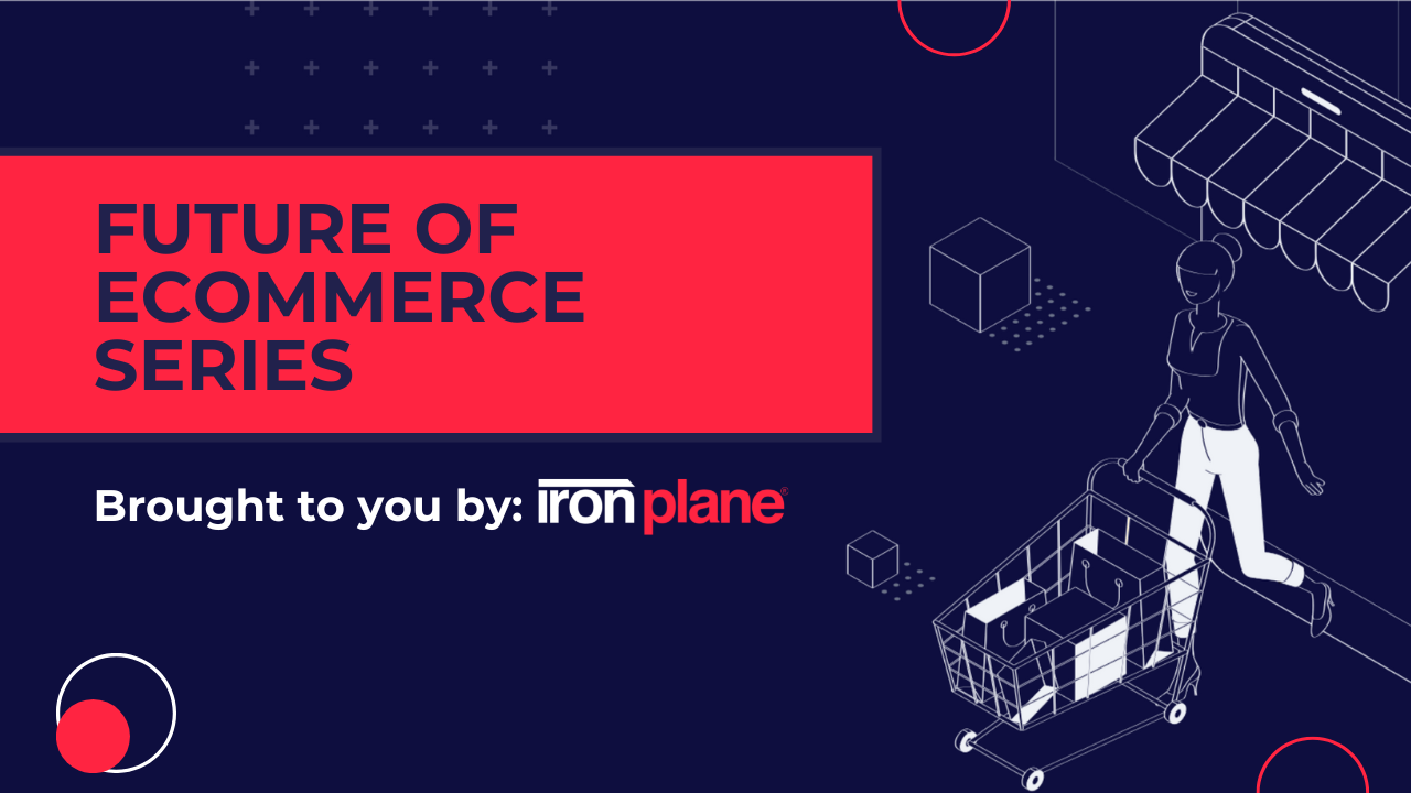 Title card for the Future of eCommerce series