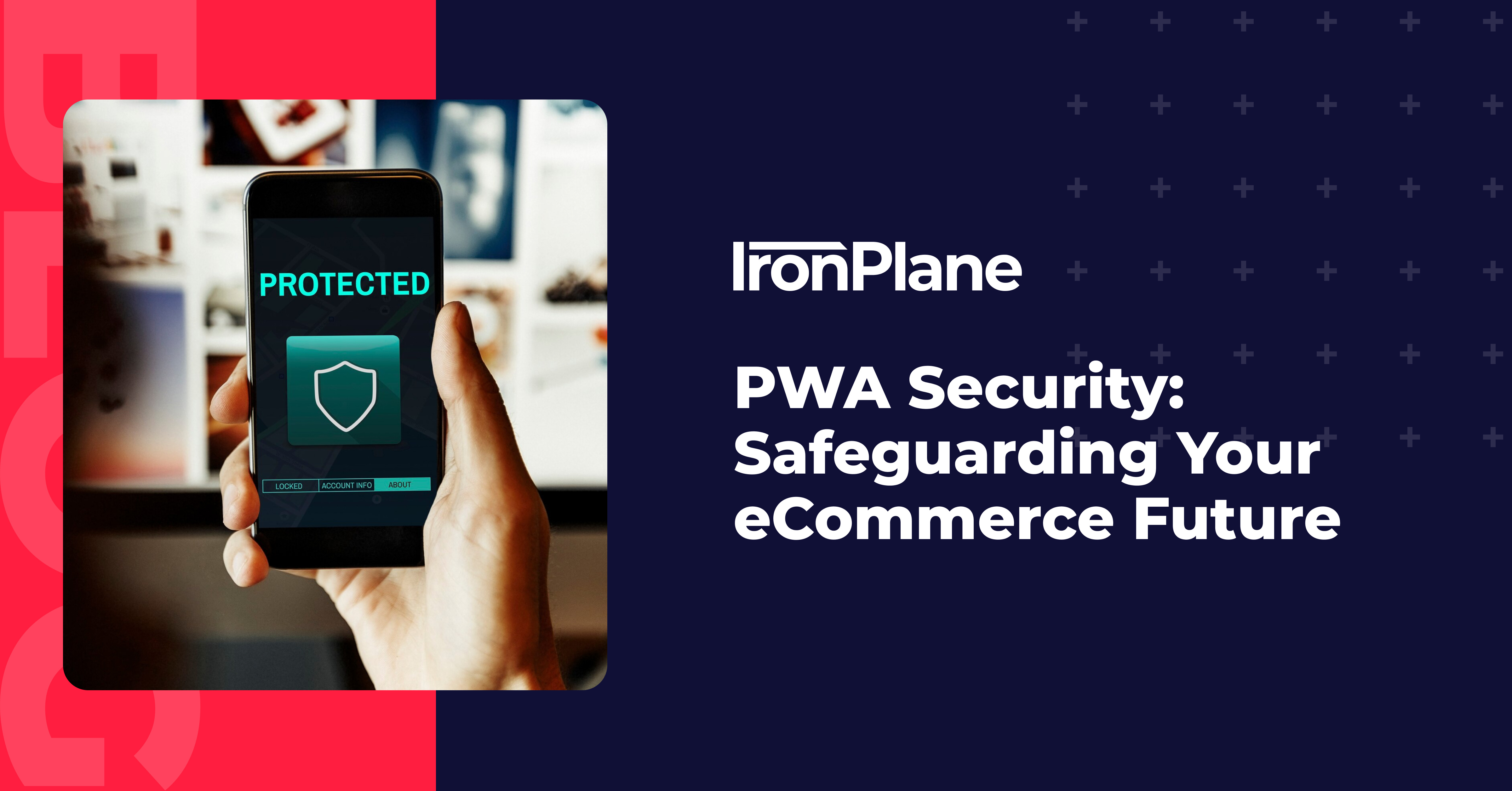 PWA Security: Safeguarding Your eCommerce Future