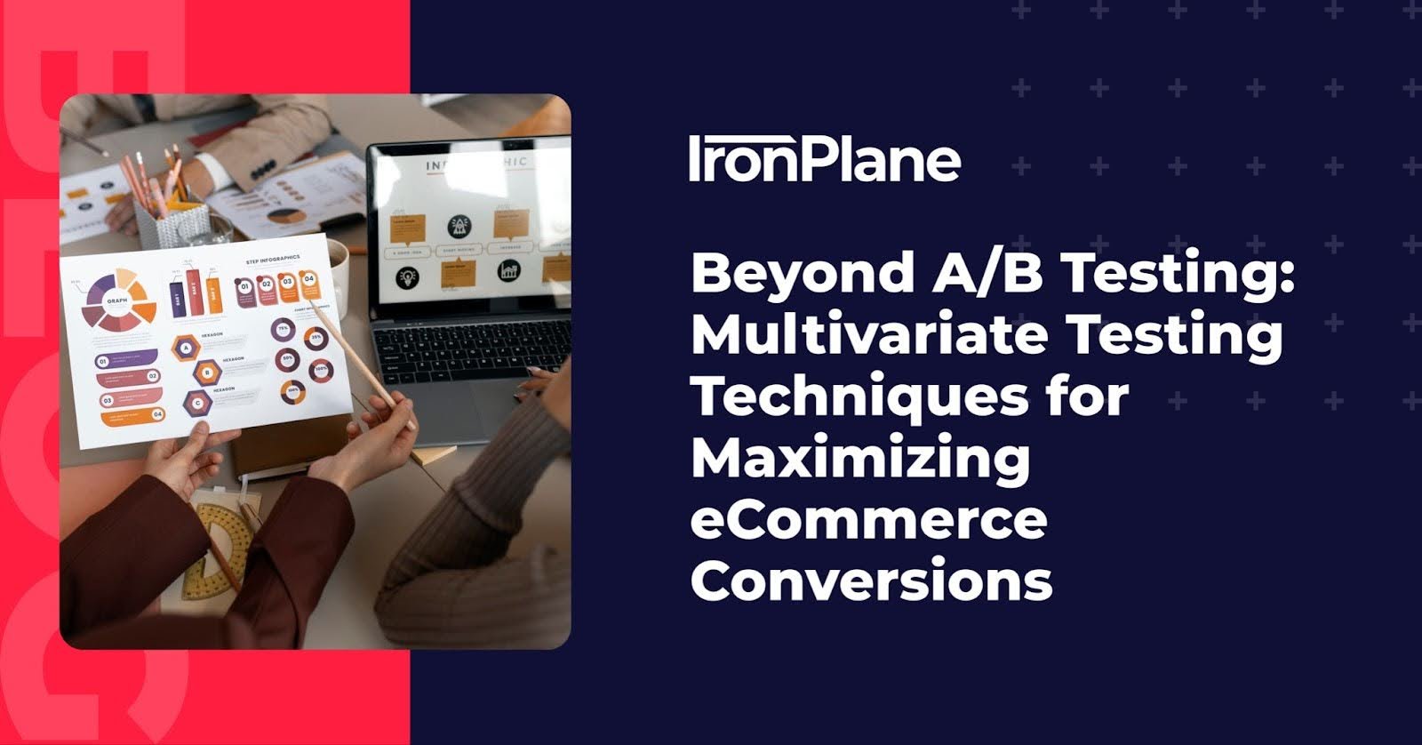 Beyond A/B Testing: Multivariate Testing Techniques for Maximizing eCommerce Conversions